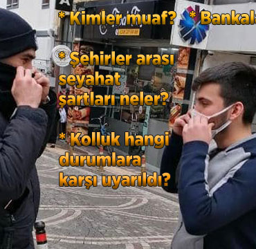 19-gun-surecek-buyuk-yasak-basladi