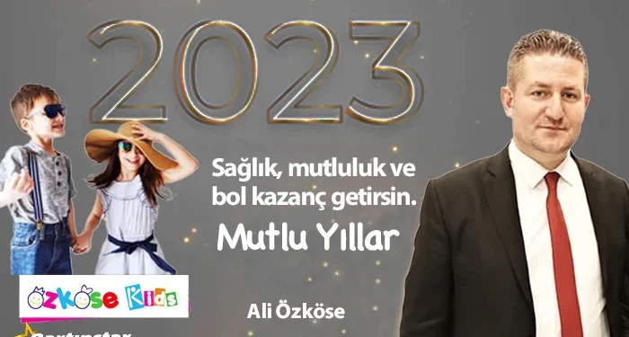 Özköse Kids mağazasının yeni yıl mesajı