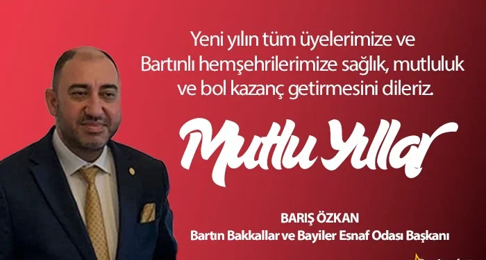 Bartın Bakkallar Odası’nın yeni yıl mesajı