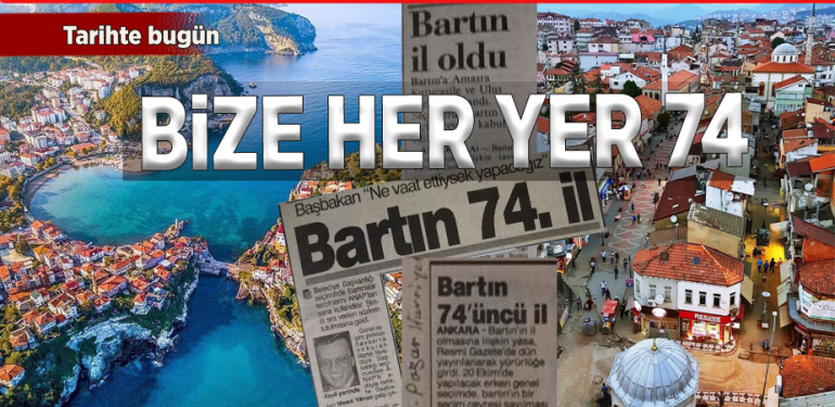 Bartın 29 yıl önce bugün Türkiye’nin 74’üncü vilayeti oldu