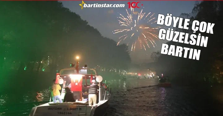 Cumhuriyet’in aydınlığı Bartın ırmağına yansıdı