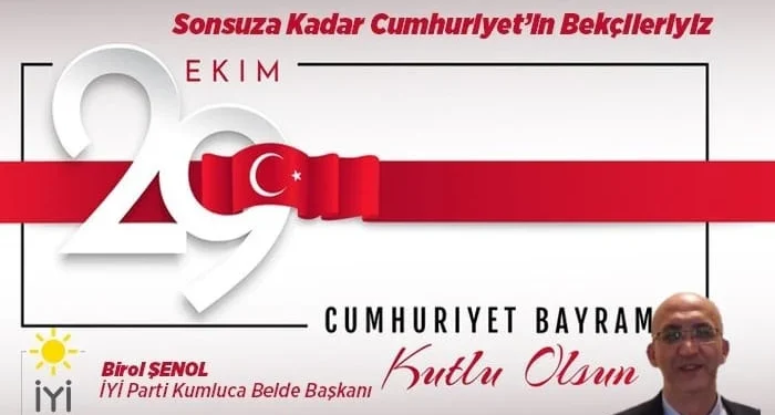 Birol Şenol’un 29 Ekim mesajı