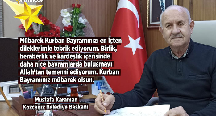 Kozcağız Belediye Başkanı Mustafa Karaman’ın Kurban Bayramı mesajı
