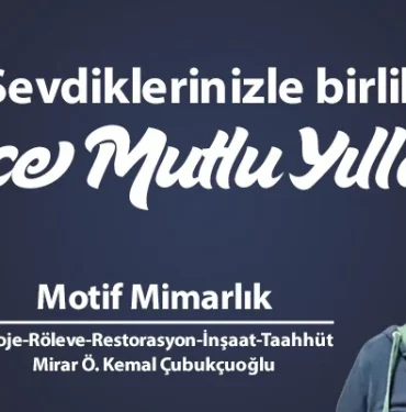 motif-mimarlik-bartin-kemal-cubukcuoglu-yeni-yil-mesaji