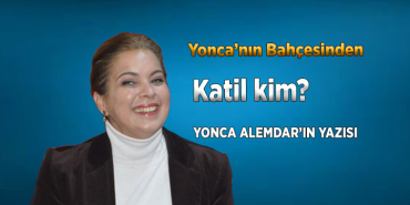 yoncanin-yazisi-katil-kim