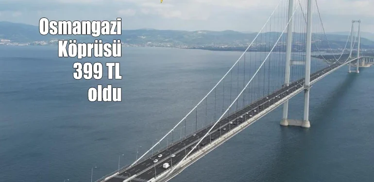 Otoyol ve köprü geçişlerine gece yarısı büyük zam!