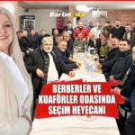 bartın berberler ve kuaförler odasında seçim heyecanı