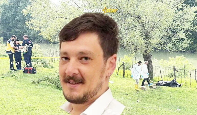 Bartın Irmağı’nda cesedi bulunmuştu Kimliği belli oldu